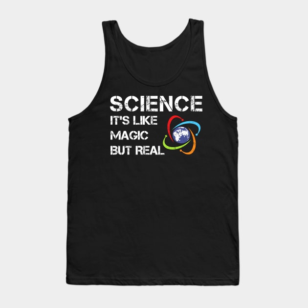 SCIENCE: It's Like Magic, But Real Tank Top by Freeman Thompson Weiner